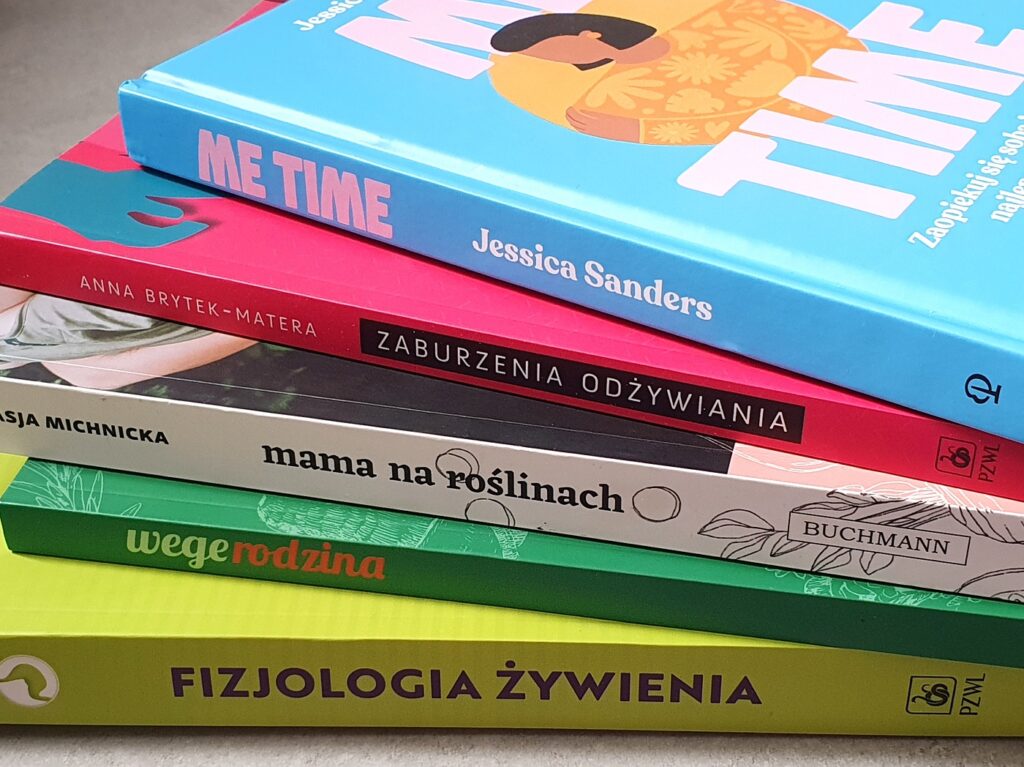 Biblioteke dietetyka - fizjologia żywienia, wege rodzina, mama na roślinach, zaburzenia odżywiania, me time