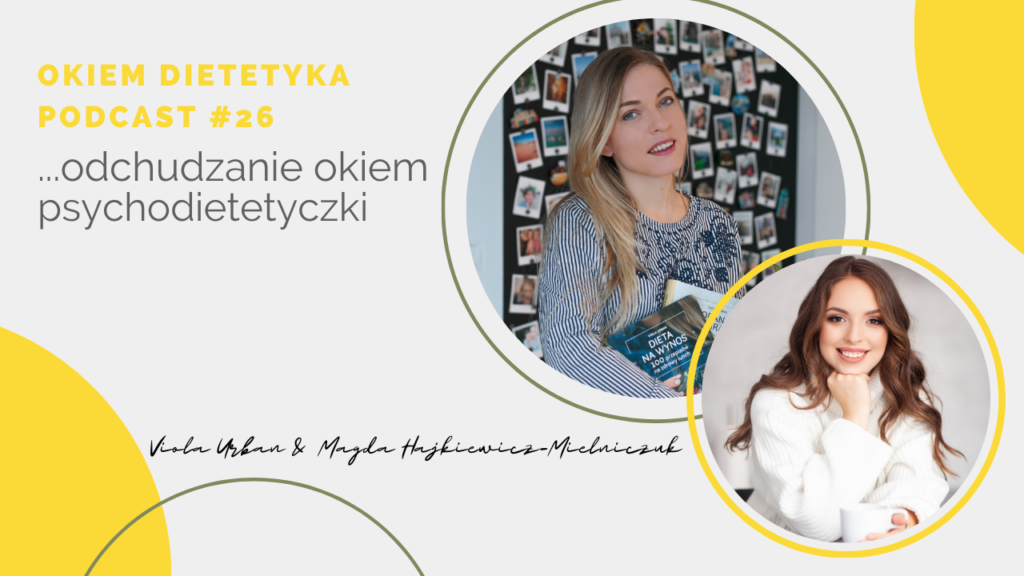 okiem dietetyka podcast odchudzanie
